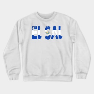 El Salvador Spanish Teacher Hispanic Latino Food Culture Crewneck Sweatshirt